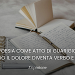Poesia atto di guarigione